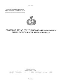 PROSEDUR TETAP PENYELENGGARAAN KOMUNIKASI DAN ELEKTRONIKA TNI ANGKATAN LAUT