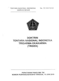 DOKTRIN TENTARA NASIONAL INDONESIA TRIDARMA EKAKARMA (TRIDEK)