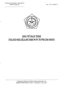 BUKU PETUNJUK TEKNIS  EVALUASI HASIL BELAJAR DIKMA PA PK TNI PRIA DAN WANITA