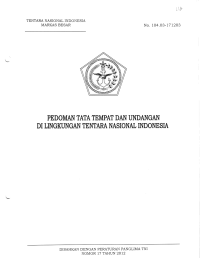 PEDOMAN TATA TEMPAT DAN UNDANGAN DI LINGKUNGAN TENTARA NASIONAL INDONESIA