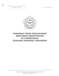 PEDOMAN UMUM PENANGANAN BENTURAN KEPENTINGAN
DI LINGKUNGAN TENTARA NASIONAL INDONESIA