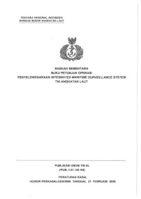 NASKAH SEMENTARA BUKU PETUNJUK OPERASI PENYELENGGARAAN INTEGRATED MARITIME SURVEILLANCE SYSTEM TNI ANGKATAN LAUT