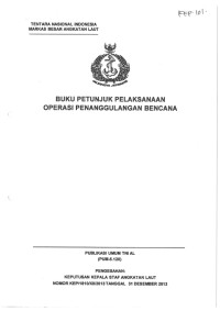 BUKU PETUNJUK PELAKSANAAN OPERASI PENANGGULANGAN BENCANA