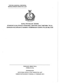 BUKU PETUNJUK TEKNIS STANDAR KUALIFIKASI PERSONEL BINTARA DAN TAMTAMA TNI AL DENGAN KEJURUAN DI BAWAH PEMBINAAN KORPS POLISI MILITER