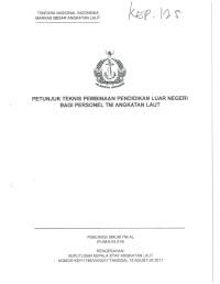 PETUNJUK TEKNIS PEMBINAAN PENDIDIKAN LUAR NEGERI BAGI PERSONEL TNI ANGKATAN LAUT