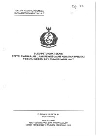 BUKU PETUNJUK TEKNIS PENYELENGGARAAN UJIAN PENYESUAIAN KENAIKAN PANGKAT PEGAWAI NEGERI SIPIL TNI ANGKATAN LAUT