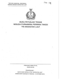 BUKU PETUNJUK TEKNIS WISUDA PURNAWIRA PERWIRA TINGGI TNI ANGKATAN LAUT