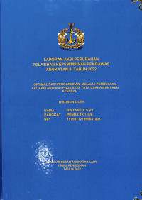 Optimalisasi Pengarsipan Melalui Pembuatan Aplikasi SI @ristan Pada Staf Tata Usaha Ban I RENSPERSAL