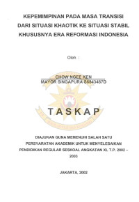 Kepemimpinan Pada Masa Transisi Dari Situasi Khaotik ke Situasi Stabil Khususnya Era Reformasi Indonesia