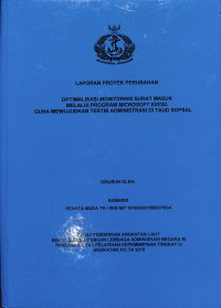 Optimalisasi MONITORING Surat Masuk Melalui Program MICROSOFT EXCEL Guna Mewujudkan Tertib Administrasi Di TAUD SOPSAL(LPP)