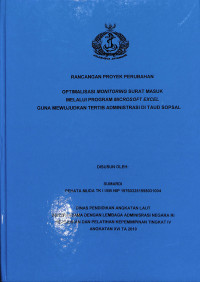 Optimalisasi MONITORING Surat Masuk Melalui Program MICROSOFT EXCEL Guna Mewujudkan Tertib Administrasi Di TAUD SOPSAL (RPP)