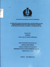 Optimalisasi Pengklasifikasian Buku Dan Referensi Dalam Rangka Meningkatkan Pelayanan Pustaka Di SUBDIS Standarisasi DISLAIKMATAL MABESAL TNI ANGKATAN LAUT