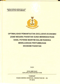 Optimalisasi Pemanfaatan Exclusive Economic Zone Negara Pakistan Guna Meningkatkan Hasil Potensi Maritim Dalam Rangka Mewujudkan Pertumbuhan Ekonomi Pakistan