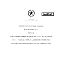 PENETAPAN PERATURAN PEMERINTAH PENGGANTI UNDANG-UNDANG 
NOMOR 1 TAHUN 2017 TENTANG AKSES INFORMASI KEUANGAN 
UNTUK KEPENTINGAN PERPAJAKAN MENJADI UNDANG-UNDANG