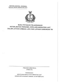 BUKU PETUNJUK PELAKSANAAN KETERLIBATAN PERSONEL INTELIJEN ANGKATAN LAUT DALAM LATIHAN ARMADA JAVA DAN LATIHAN GABUNGAN TNI