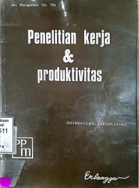 Penelitian Kerja & Produktivitas