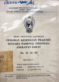 Buku Petunjuk Lapangan Pedoman Kesehatan Prajurit Tentara Nasional Indonesia AD (No. 33-01-03)