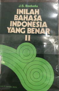 inilah bahasa indonesia yang benar II