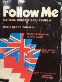 Follow me 
bahasa inggris bagi pemula