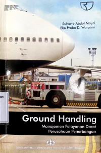 Ground Handling. Manajemen Pelayanan Darat Perusahaan