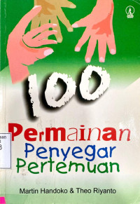 Seratus Permainan Penyegar Pertemuan