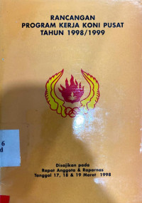 Rancangan program kerja KONI Pusat tahun 1998/1999