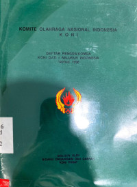 Daftar Pengda/KomdaKoni Dati I Seluruh Indonesia Tahun 1998