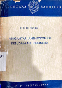 Pengantar Antropologi Kebudayaan Indonesia