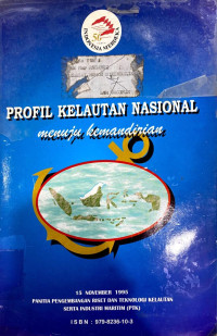 Profil Kelautan Nasional. Menuju Kemandirian