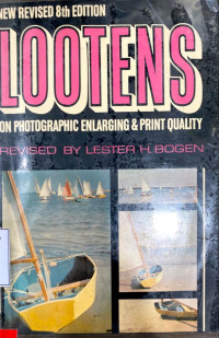 Lootens on photographic enlarging and print quality