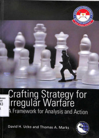 Crafting Strategy for Irregular Warfare