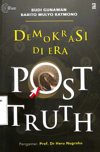 Demokrasi di Era Post Truth