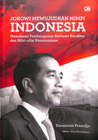 Jokowi Mewujudkan Mmipi Indonesia