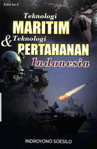 Teknologi Maritim & Teknologi Pertahanan Indonesia